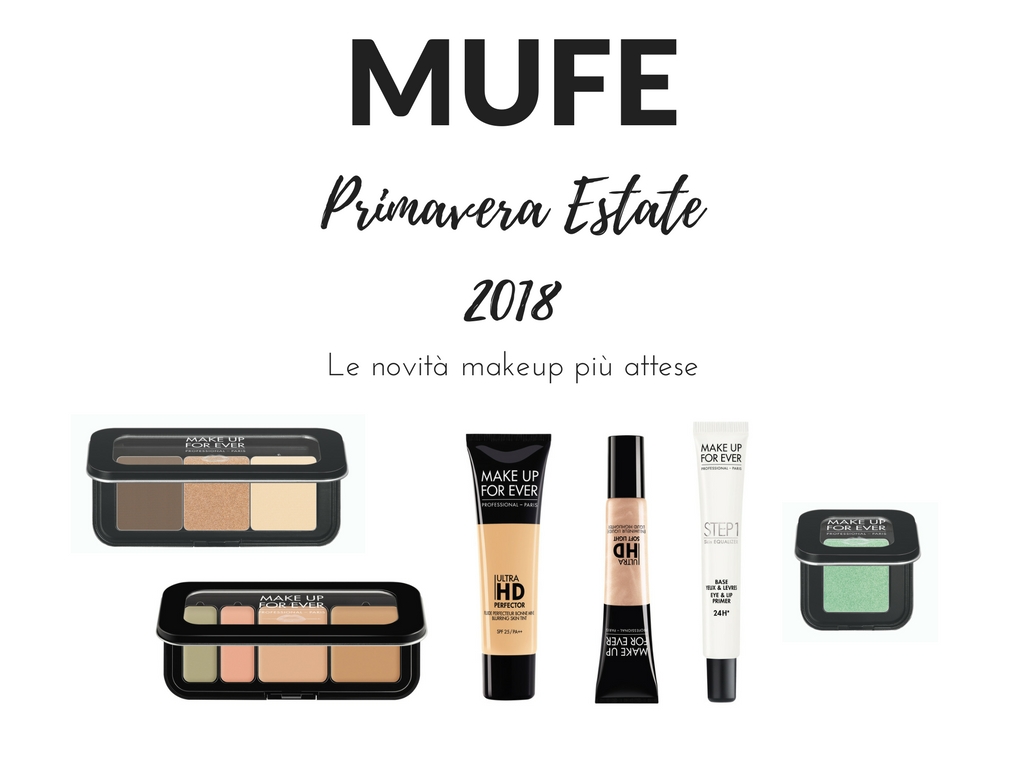 MUFE PRIMAVERA ESTATE 2018