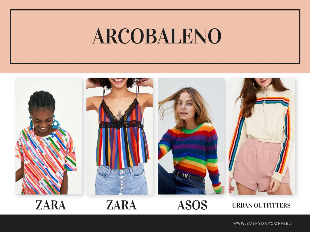 tendenza moda primavera estate 2018 ARCOBALENO