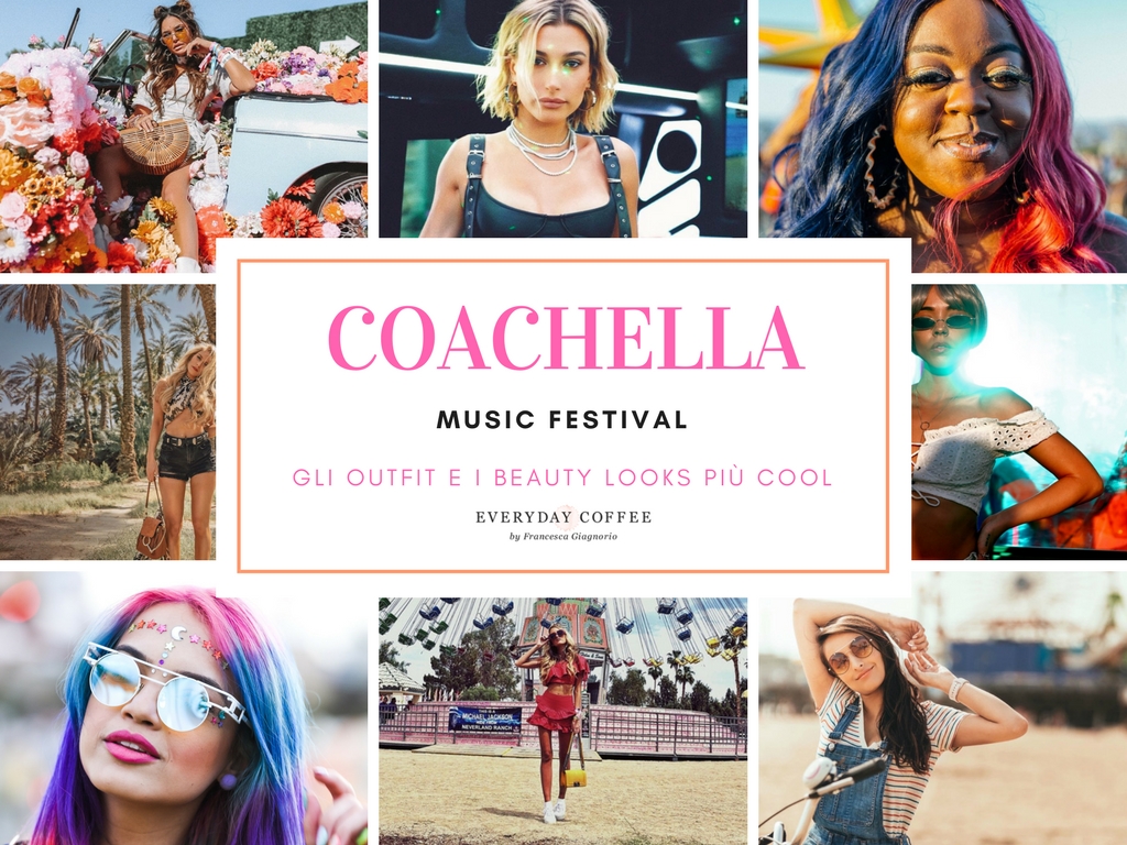 Coachella 2018 gli outfit e i makeup più cool della prima settimana